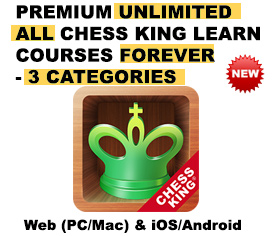 Premium Unlimited Chess King Learn 84+ courses – 3 Categories – All Platforms – FOREVER